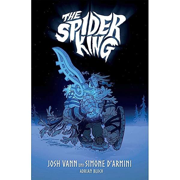 The Spider King, Josh Vann