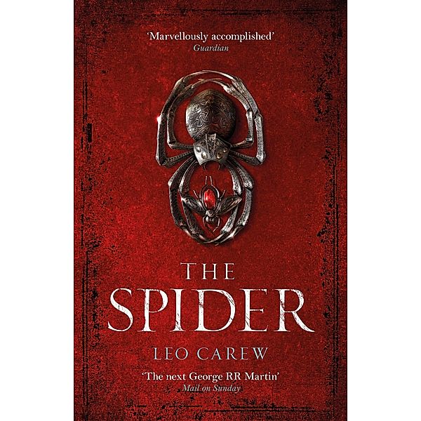 The Spider (The UNDER THE NORTHERN SKY Series, Book 2) / Under the Northern Sky, Leo Carew