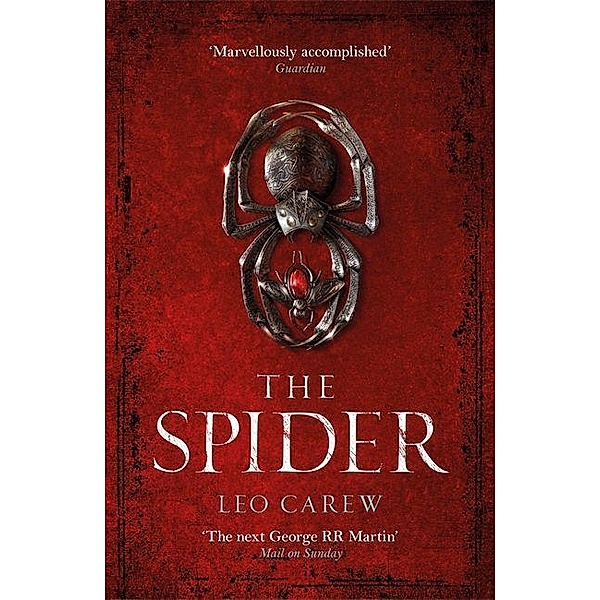 The Spider (The UNDER THE NORTHERN SKY Series, Book 2), Leo Carew