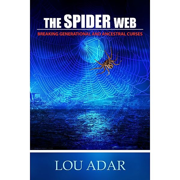 The Spider Web, Lou Ador