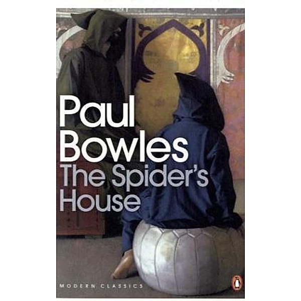 The Spider's House, Paul Bowles
