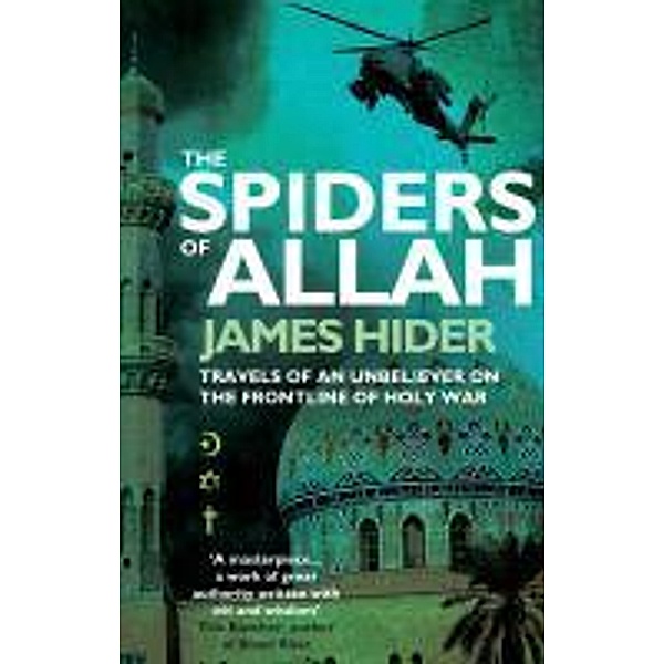The Spiders of Allah, James Hider