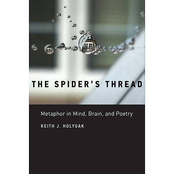 The Spider's Thread, Keith J. Holyoak