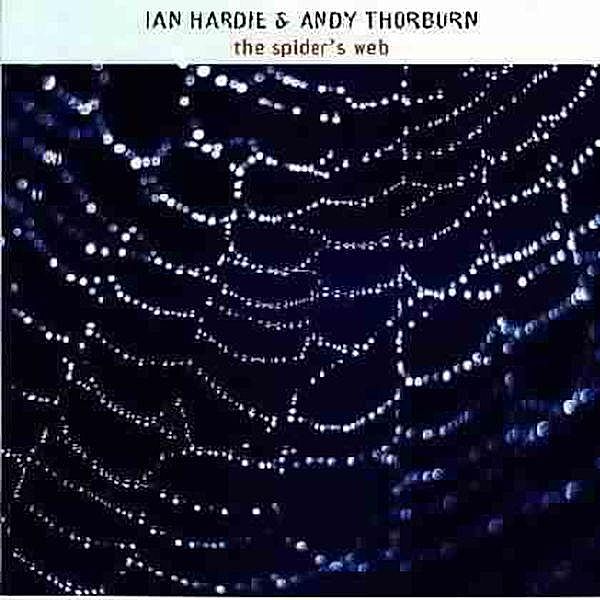The Spiders Web, Ian Hardie & Thorburn Andy