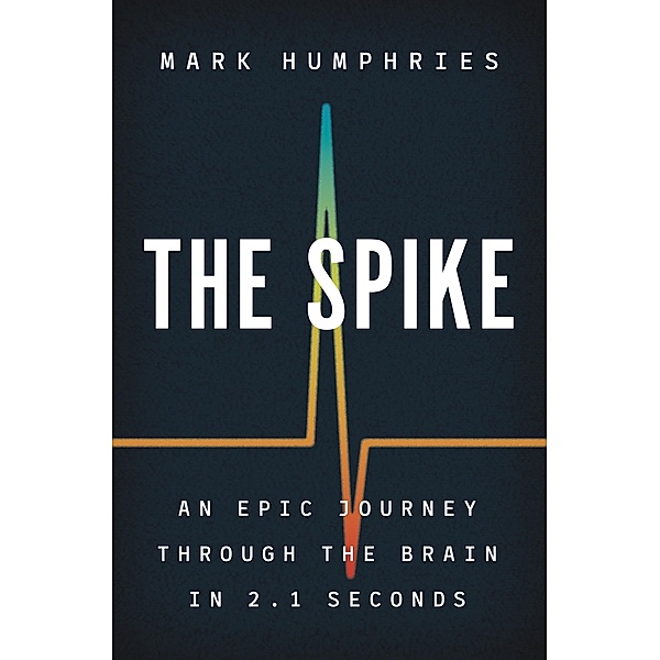 The Spike, Mark Humphries