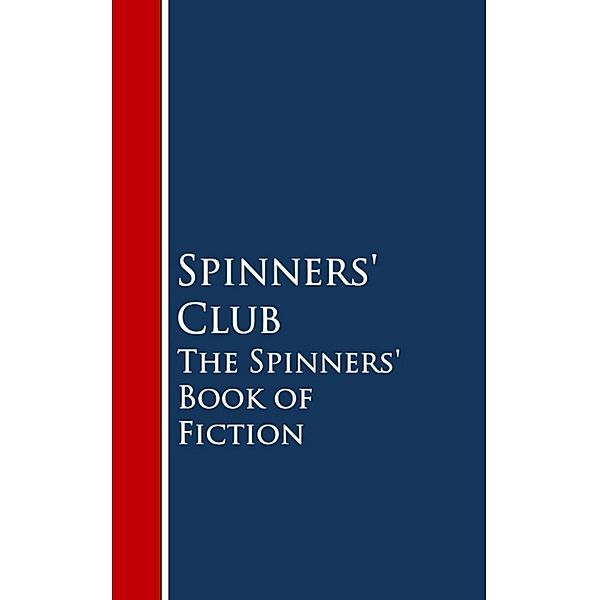 The Spinners' Book of Fiction, Spinners' Club
