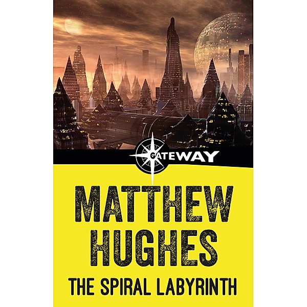 The Spiral Labyrinth, Matthew Hughes