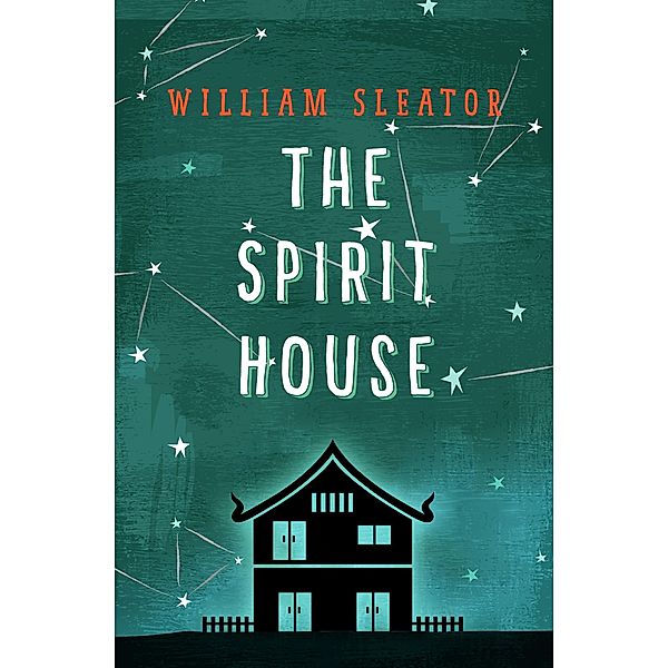The Spirit House, William Sleator