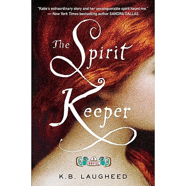 The Spirit Keeper, K. B. Laugheed