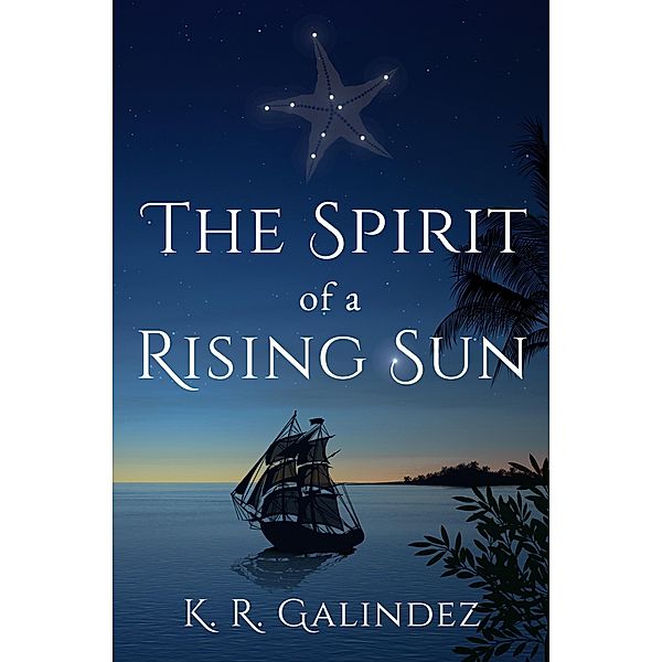 The Spirit of a Rising Sun, K. R. Galindez