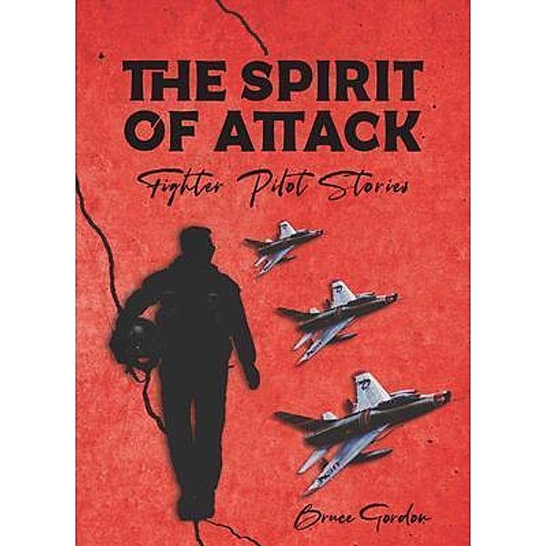 The Spirit of Attack, Bruce Gordon