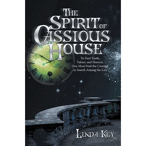 The Spirit of Cassious House, Linda Key