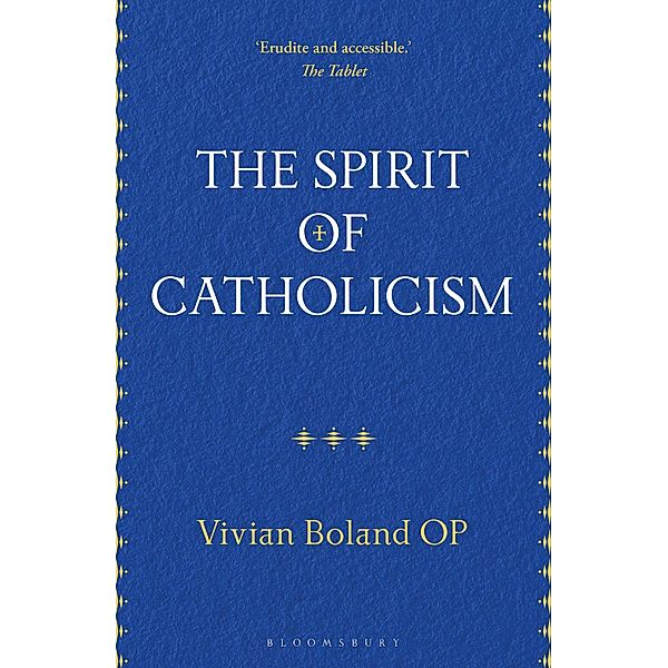 The Spirit of Catholicism, Vivian Boland Op