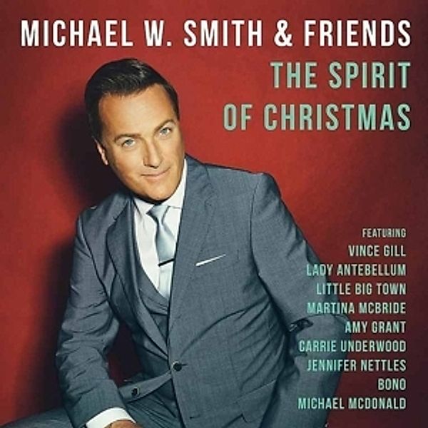 The Spirit Of Christmas, Michael W. Smith