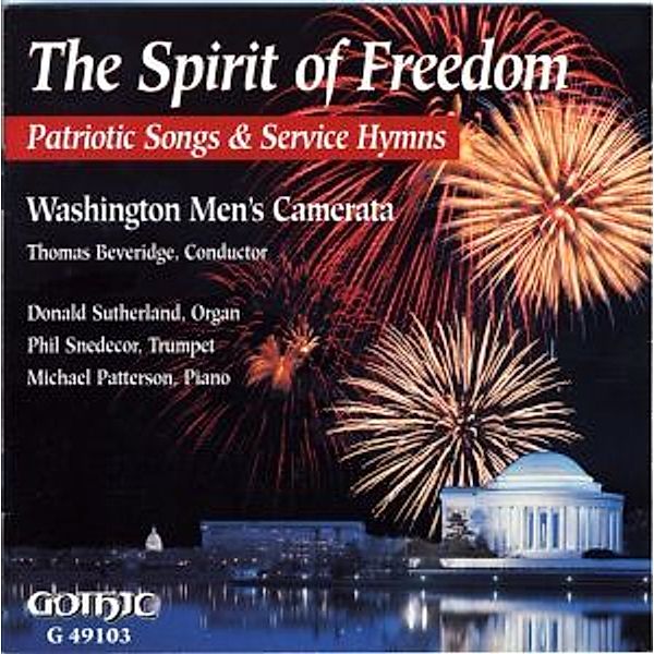 The Spirit Of Freedom/Patriotic Song, Washington Men's Camerata, Beveridge