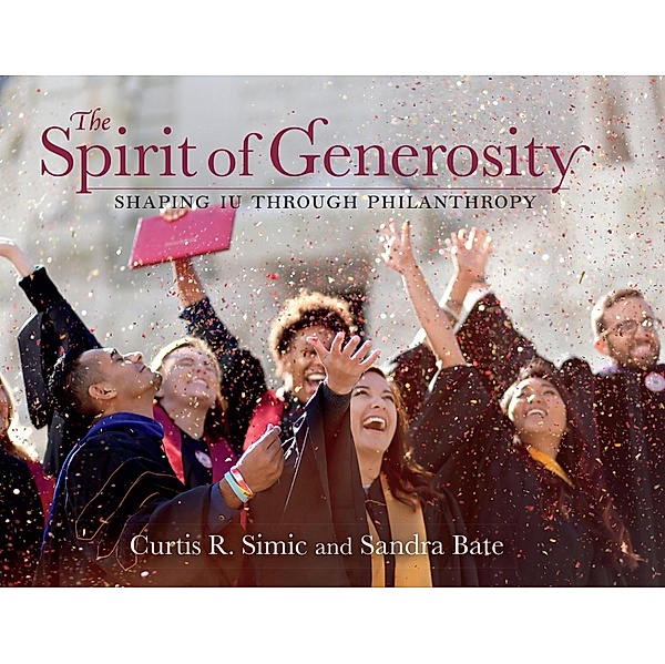 The Spirit of Generosity, Curtis R. Simic, Sandra Bate