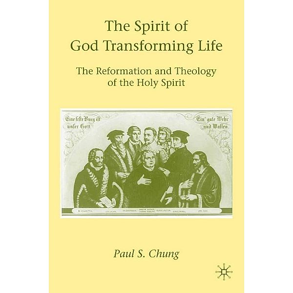 The Spirit of God Transforming Life, P. Chung