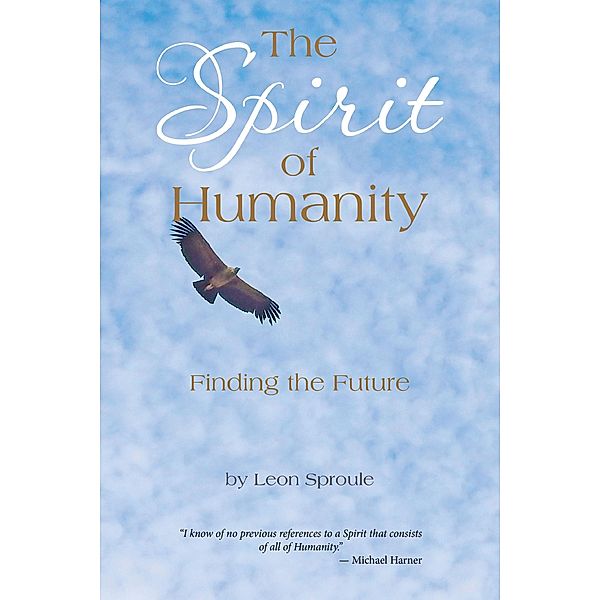 The Spirit of Humanity, Leon Sproule