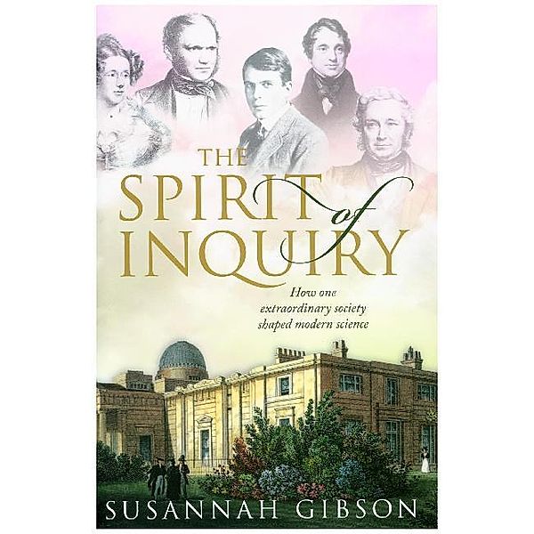 The Spirit of Inquiry, Susannah Gibson