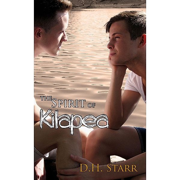 The Spirit of Kilapea, D. H. Starr