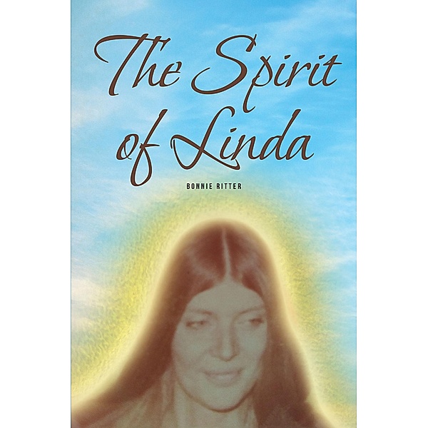 The Spirit of Linda, Bonnie Ritter