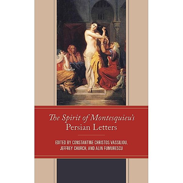 The Spirit of Montesquieu's Persian Letters