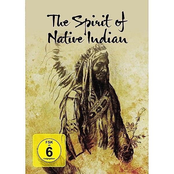 The Spirit Of Native Indian, The Spirit of Native Indian