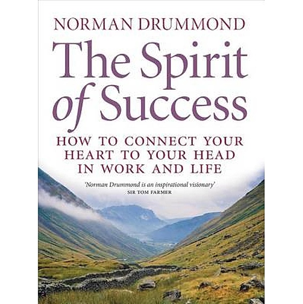 The Spirit of Success, Norman Drummond