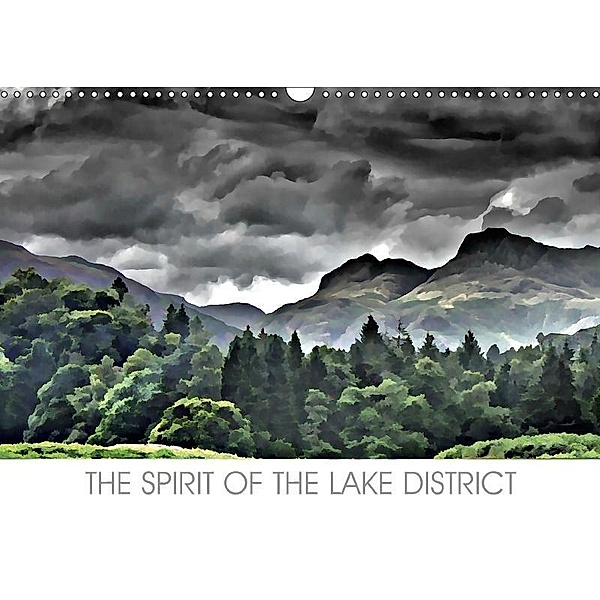 THE SPIRIT OF THE LAKE DISTRICT (Wall Calendar 2017 DIN A3 Landscape), John Phoenix Hutchinson