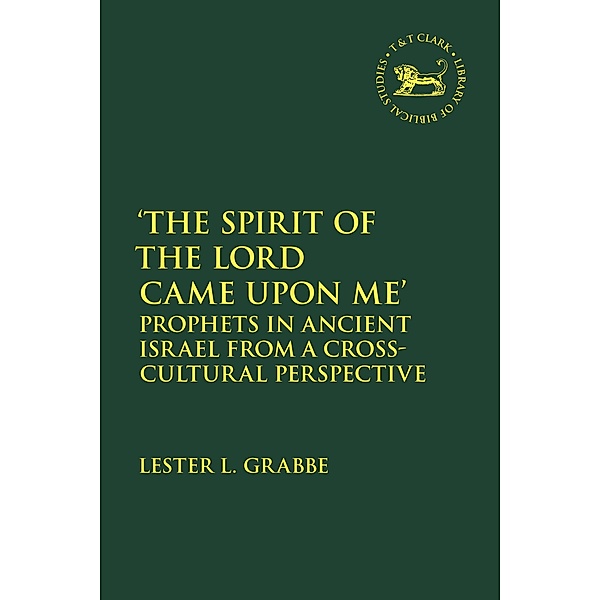 'The Spirit of the Lord Came Upon Me', Lester L. Grabbe