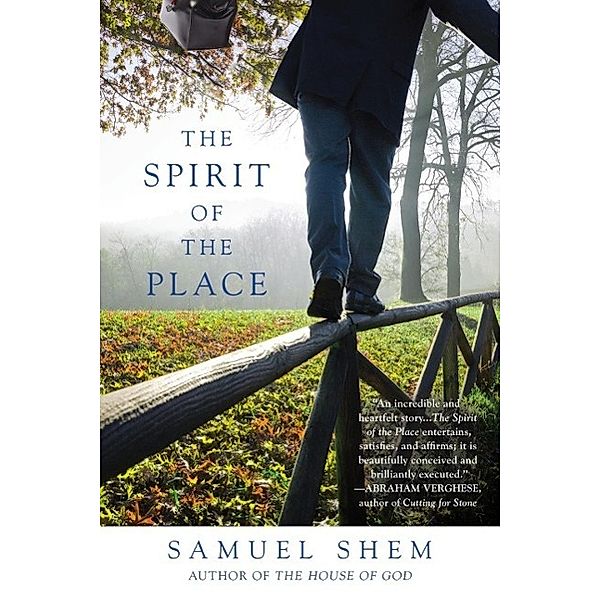 The Spirit of the Place, Samuel Shem