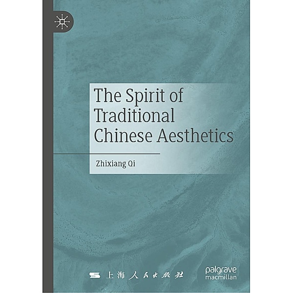 The Spirit of Traditional Chinese Aesthetics / Progress in Mathematics, Zhixiang Qi