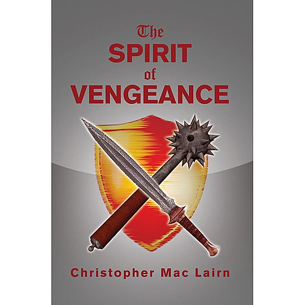 The Spirit of Vengeance, Christopher Mac Lairn