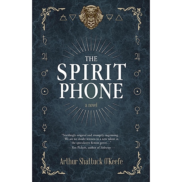 The Spirit Phone, Arthur Shattuck O'Keefe