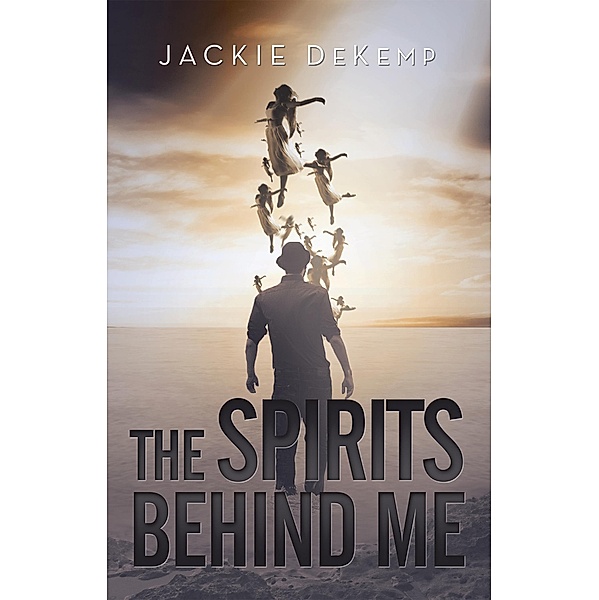 The Spirits Behind Me, Jackie Dekemp