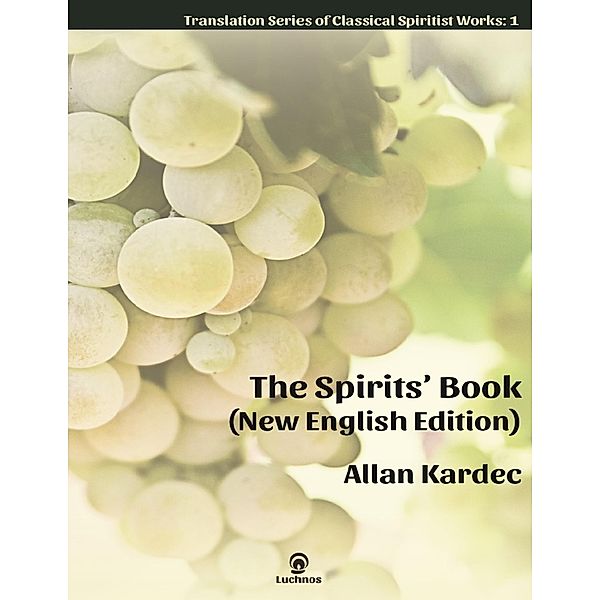 The Spirits' Book (New English Edition), Alllan Kardec