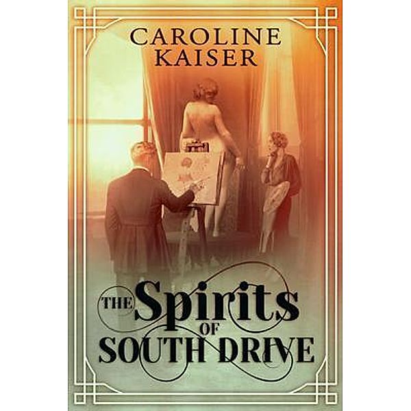 The Spirits of South Drive / Lavaliere Press, Caroline Kaiser