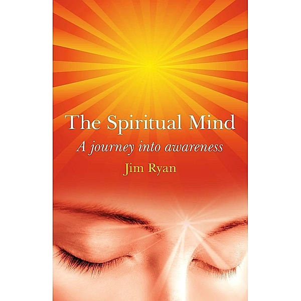 The Spiritual Mind, Jim Ryan