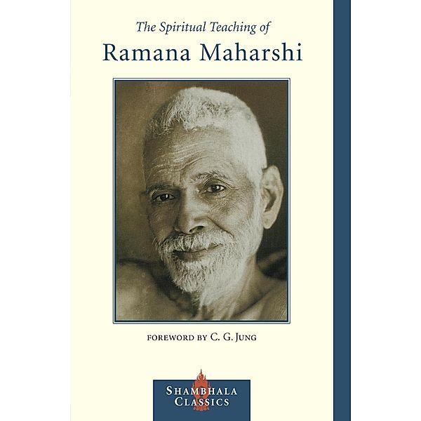 The Spiritual Teaching of Ramana Maharshi / Shambhala Pocket Library, Ramana Maharshi