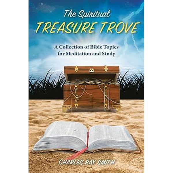 The Spiritual Treasure Trove, Charles Smith