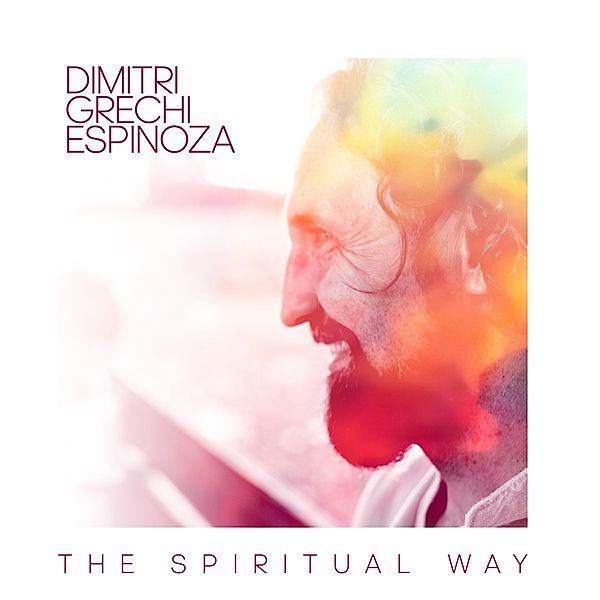 The Spiritual Way, Dimitri Grechi Espinoza