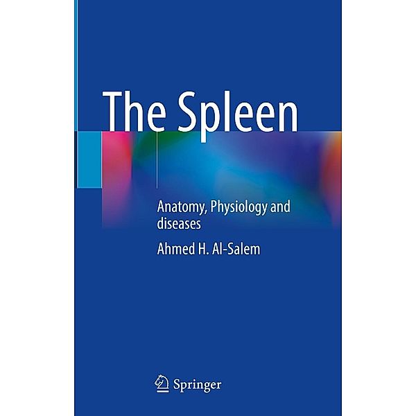 The Spleen, Ahmed H. Al-Salem