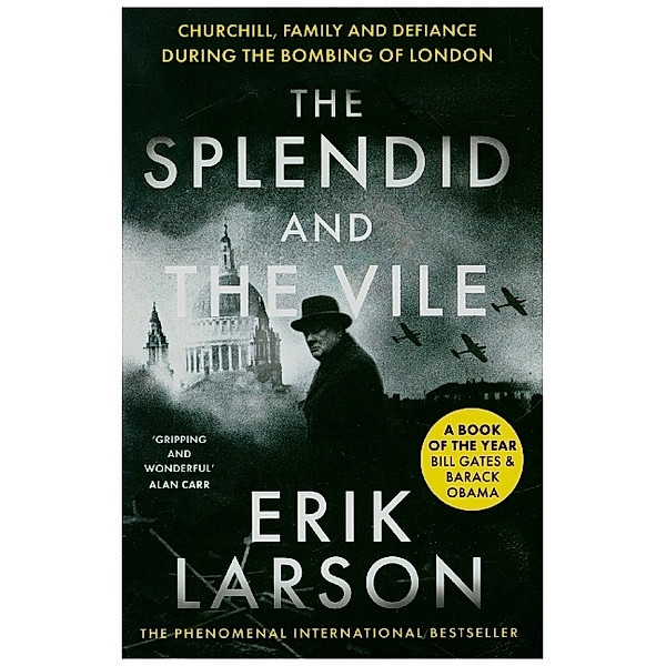 The Splendid and the Vile, Erik Larson