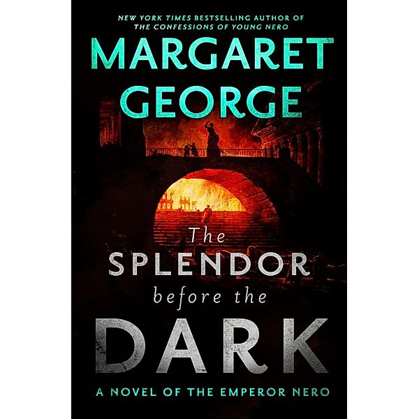 The Splendor Before the Dark, Margaret George