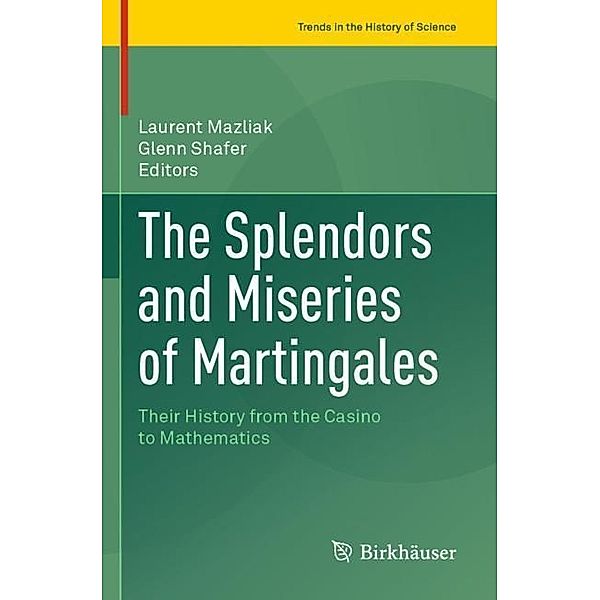 The Splendors and Miseries of Martingales