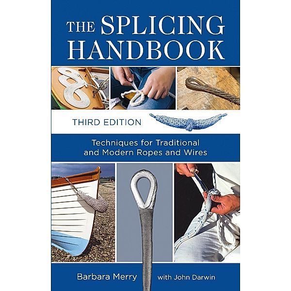The Splicing Handbook, Barbara Merry, John Darwin