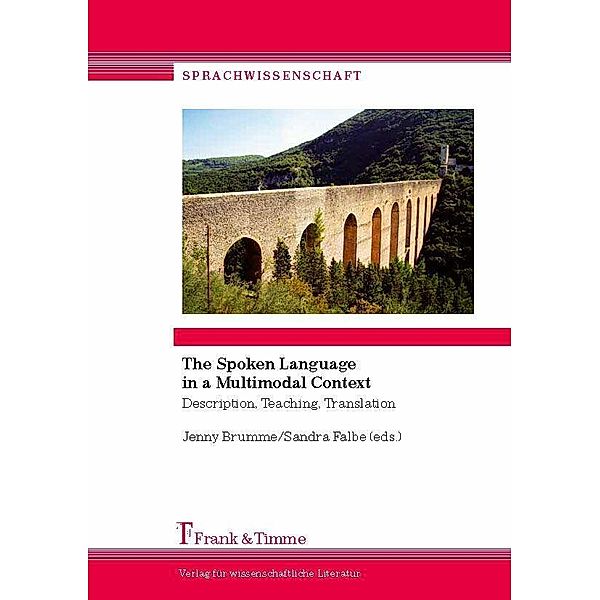 The Spoken Language in a Multimodal Context