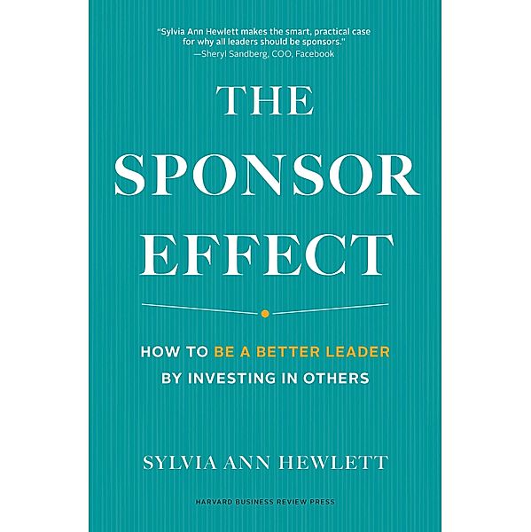 The Sponsor Effect, Sylvia Ann Hewlett