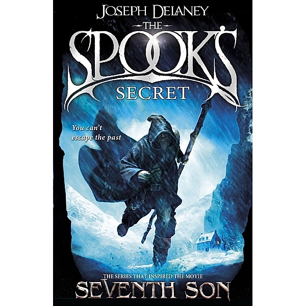 The Spook's Secret / The Wardstone Chronicles Bd.3, Joseph Delaney
