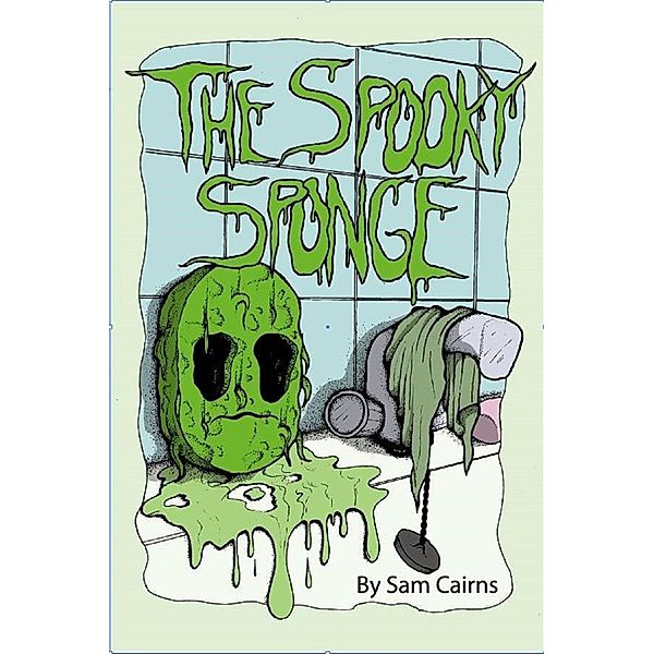 The Spooky Sponge, Sam Cairns